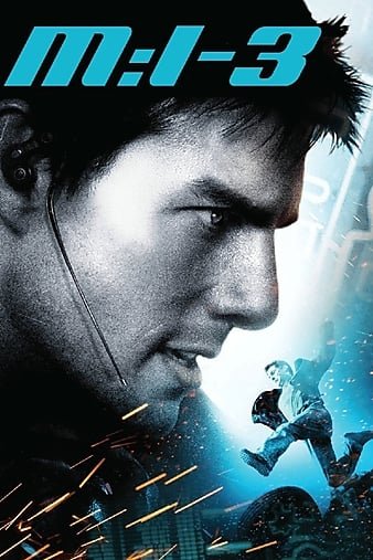 碟中谍3/不成能的使命3 Mission.Impossible.III.2006.REMASTERED.1080p.BluRay.x264.DTS-SWTYBLZ 15.22GB-1.jpg